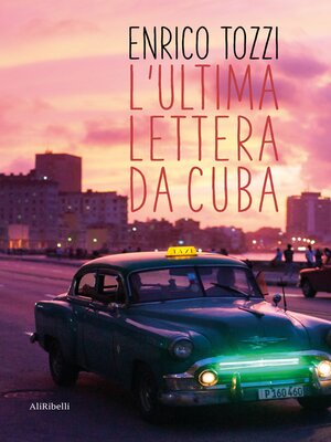 cover image of L'ultima lettera da Cuba